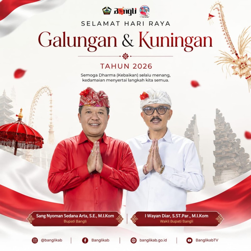Pemerintah Kabupaten Bangli mengucapkan selamat hari raya Galungan dan Kuningan 